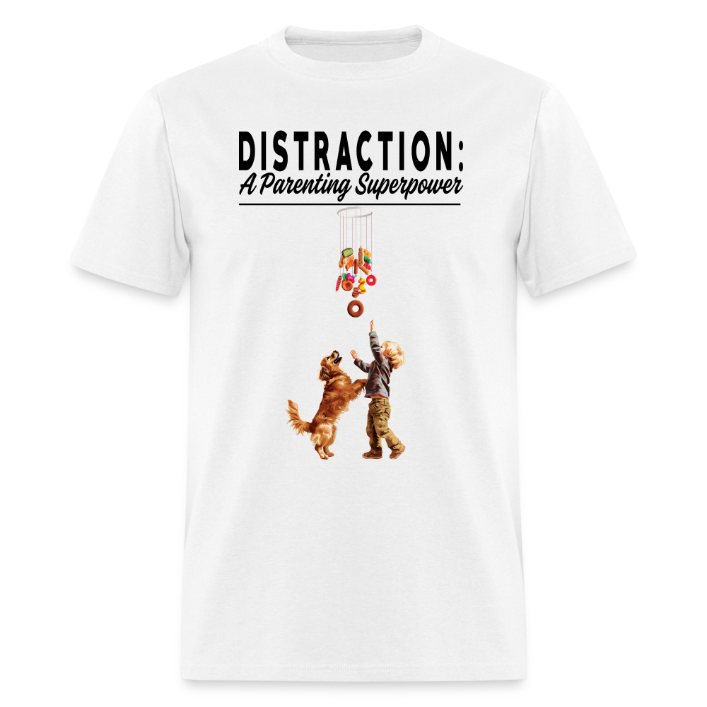 "Distraction: A Parenting Superpower" Unisex Classic T-Shirt - white