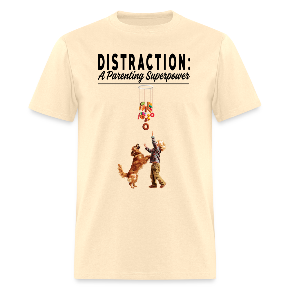 "Distraction: A Parenting Superpower" Unisex Classic T-Shirt - natural