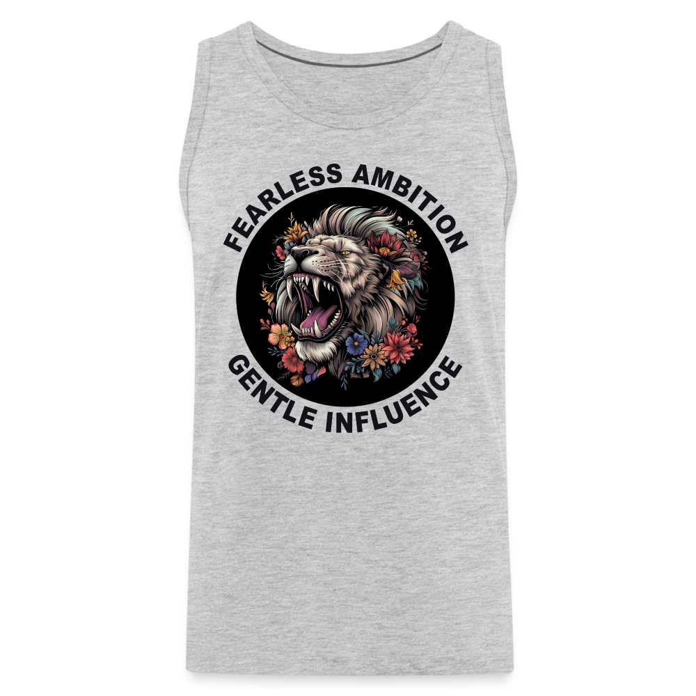 "Fearless Ambition, Gentle Influence" Flower Lion Men's Premium Tank Top - heather gray