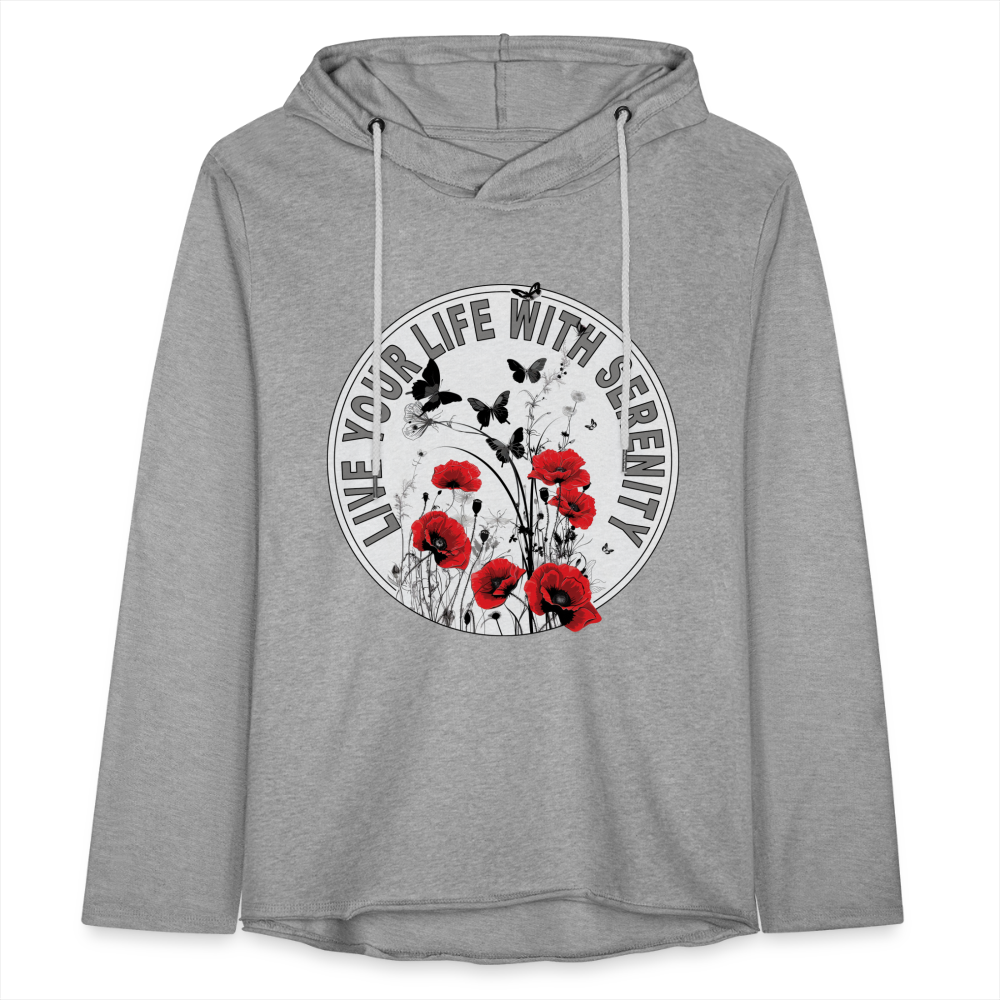 "Live Your Life With Serenity" Poppies and Butterflies Unisex Lightweight Hoodie - heather gray