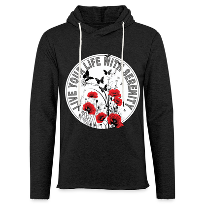 "Live Your Life With Serenity" Poppies and Butterflies Unisex Lightweight Hoodie - charcoal grey