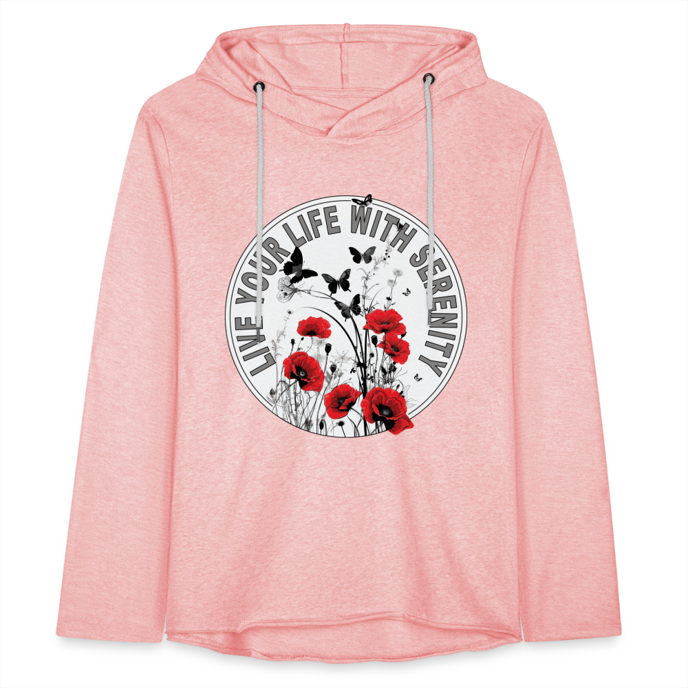 "Live Your Life With Serenity" Poppies and Butterflies Unisex Lightweight Hoodie - cream heather pink