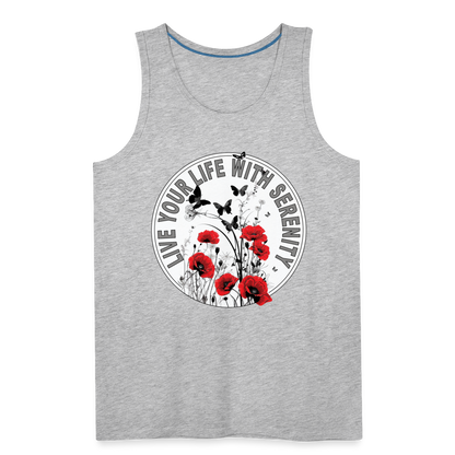 "Live Your Life With Serenity" Poppies and Butterflies Men's Premium Tank Top - heather gray