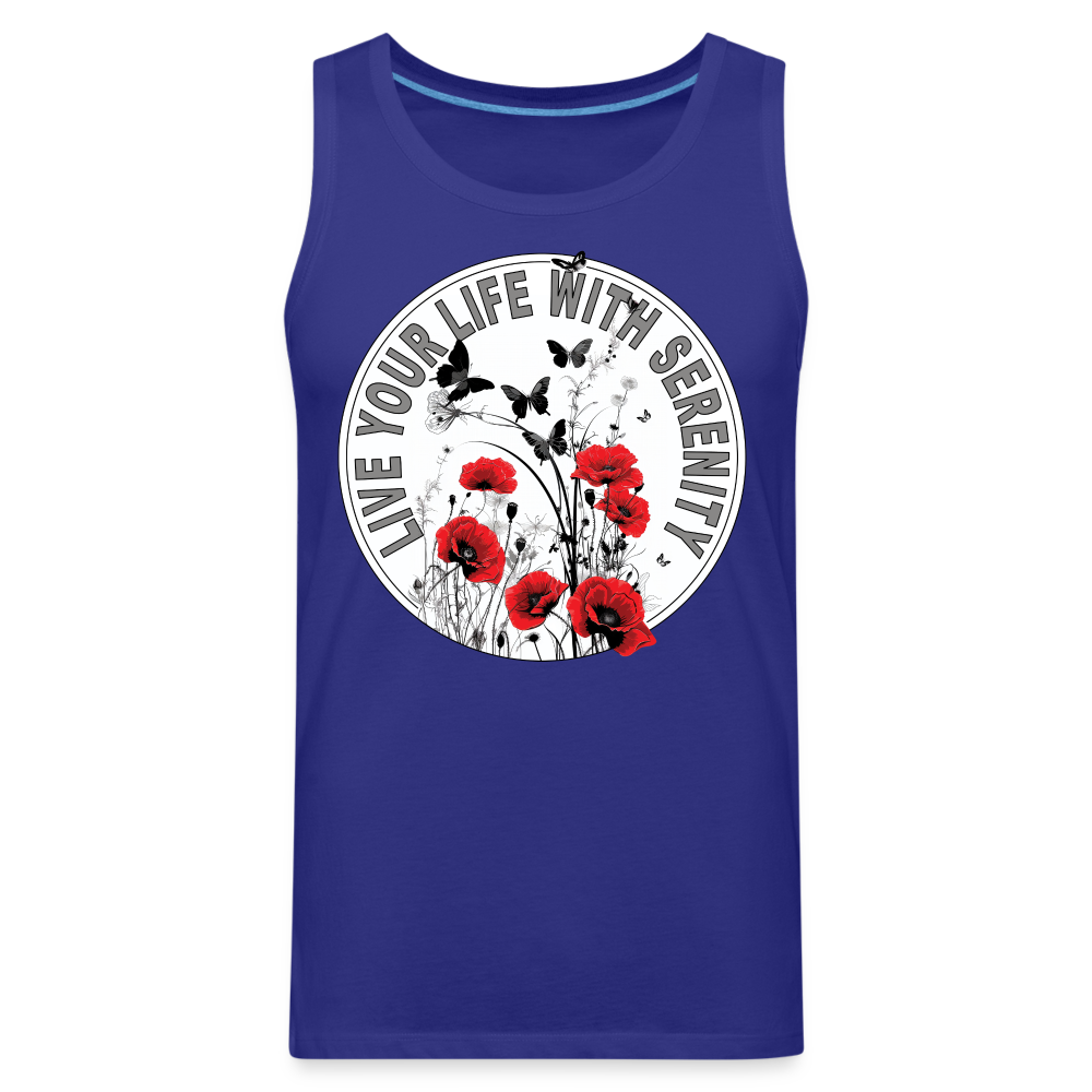 "Live Your Life With Serenity" Poppies and Butterflies Men's Premium Tank Top - royal blue