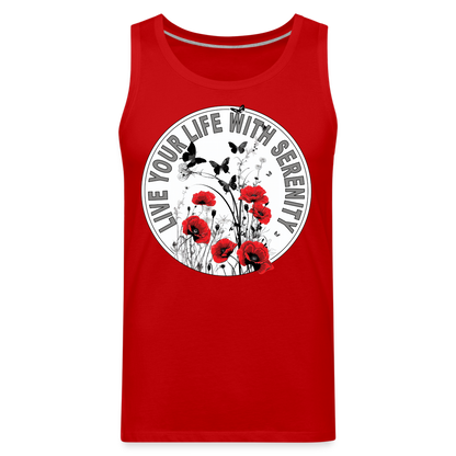 "Live Your Life With Serenity" Poppies and Butterflies Men's Premium Tank Top - red