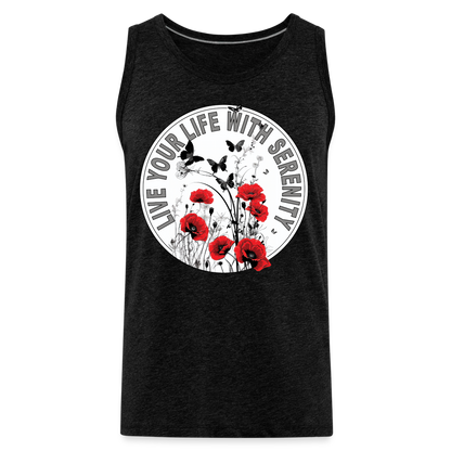 "Live Your Life With Serenity" Poppies and Butterflies Men's Premium Tank Top - charcoal grey