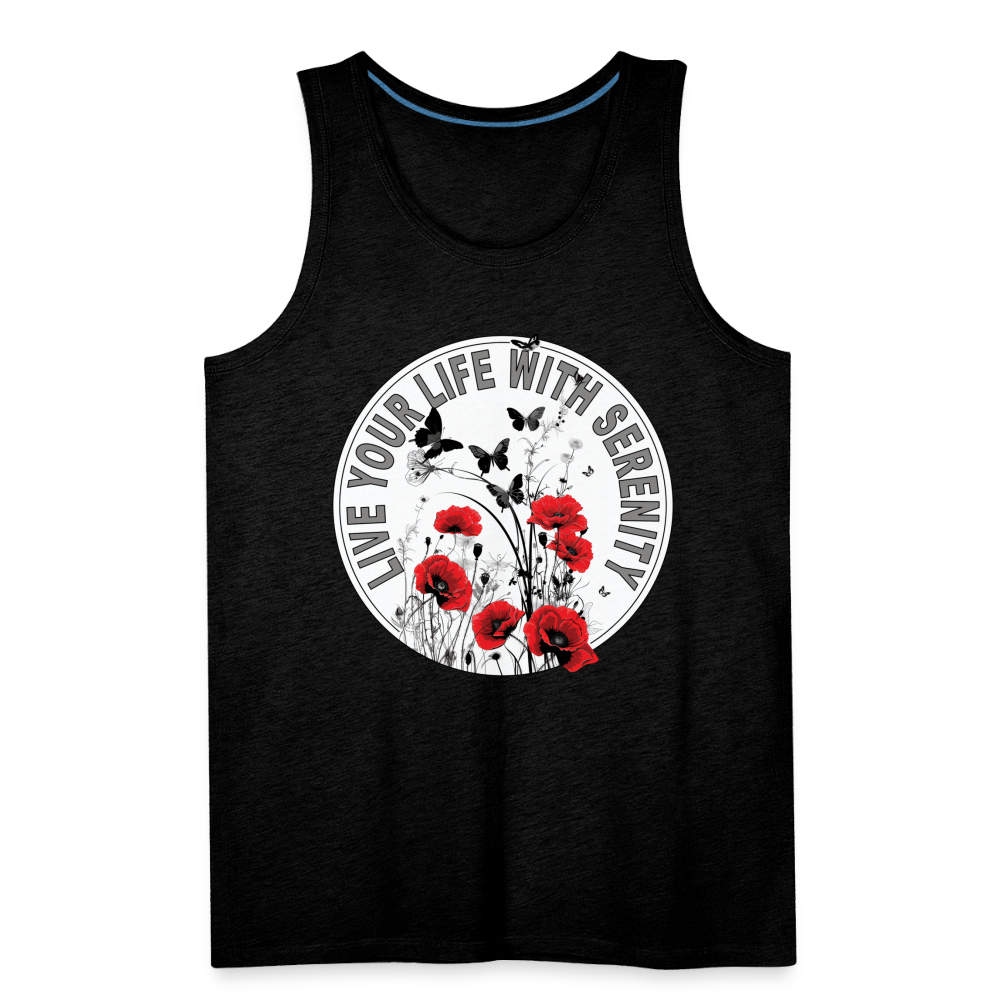 "Live Your Life With Serenity" Poppies and Butterflies Men's Premium Tank Top - charcoal grey