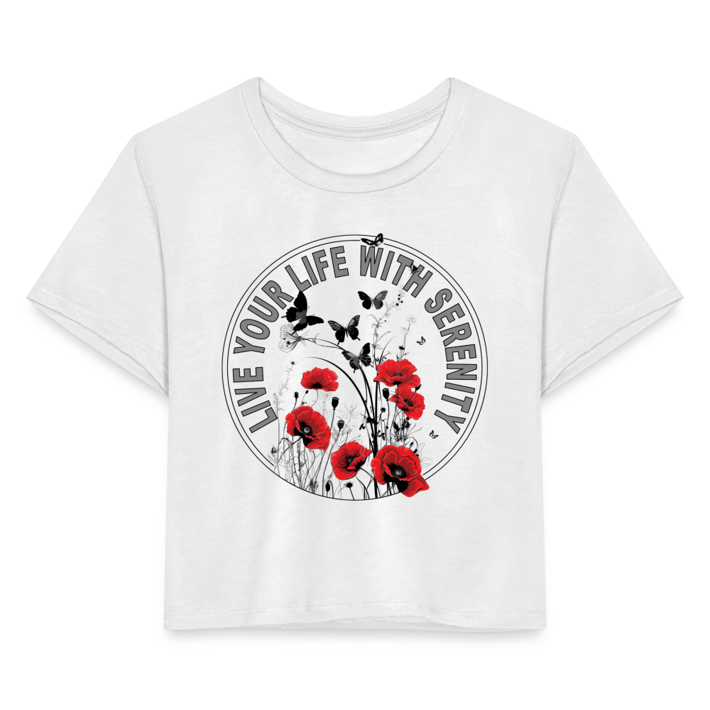 "Live Your Life With Serenity" Poppies and Butterflies White Women's Crop Top - white