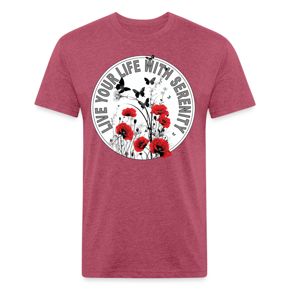 "Live Your Life With Serenity" Poppies and Butterflies Men's Cotton/Poly Fitted T-Shirt - heather burgundy