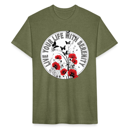 "Live Your Life With Serenity" Poppies and Butterflies Men's Cotton/Poly Fitted T-Shirt - heather military green