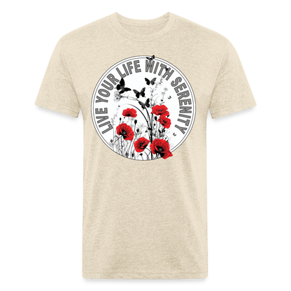 "Live Your Life With Serenity" Poppies and Butterflies Men's Cotton/Poly Fitted T-Shirt - heather cream