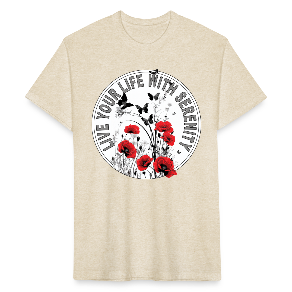 "Live Your Life With Serenity" Poppies and Butterflies Men's Cotton/Poly Fitted T-Shirt - heather cream