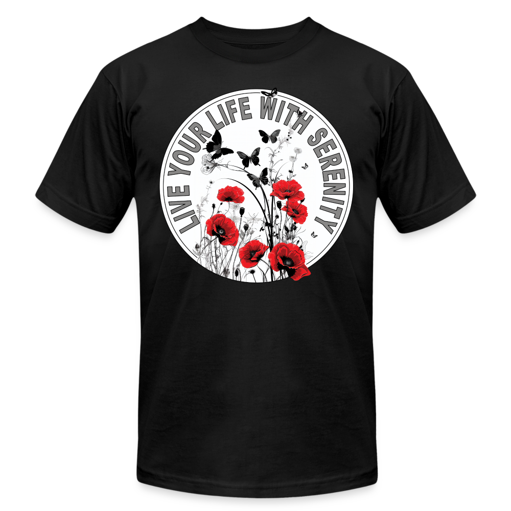 "Live Your Life With Serenity" Poppies and Butterflies Unisex Jersey T-Shirt - black