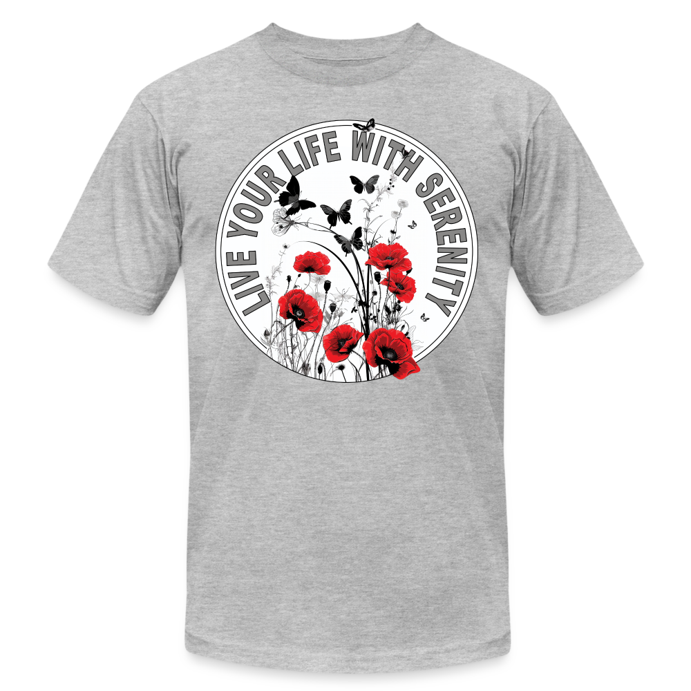 "Live Your Life With Serenity" Poppies and Butterflies Unisex Jersey T-Shirt - heather gray