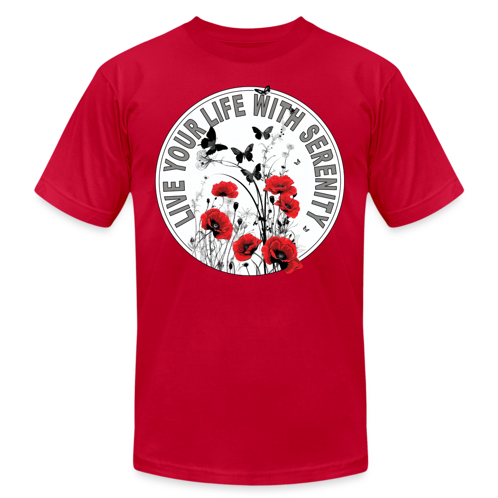 "Live Your Life With Serenity" Poppies and Butterflies Unisex Jersey T-Shirt - red