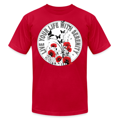 "Live Your Life With Serenity" Poppies and Butterflies Unisex Jersey T-Shirt - red