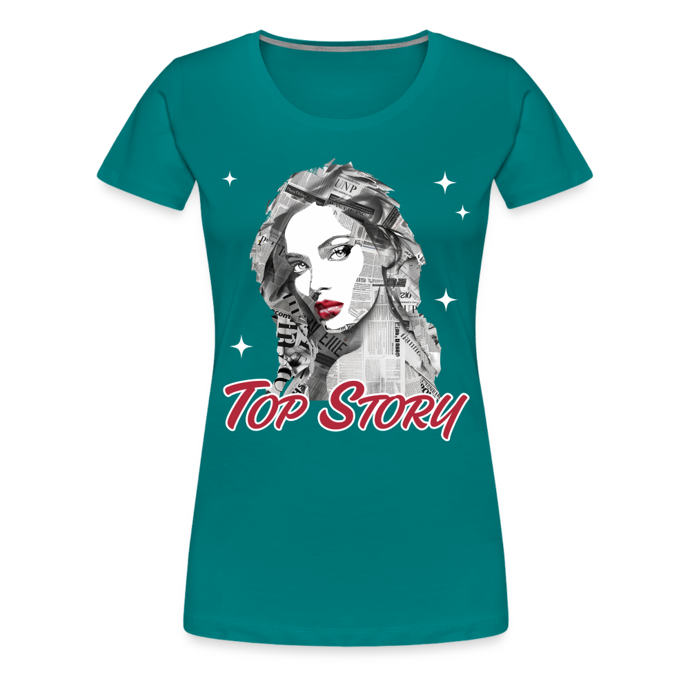 "Top Story" Headlines Model Women’s Premium T-Shirt - teal