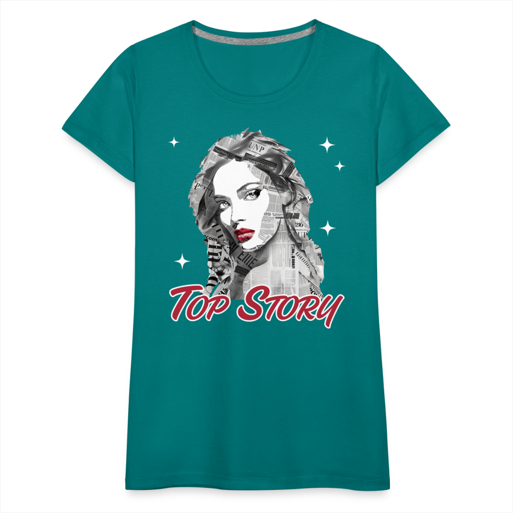 "Top Story" Headlines Model Women’s Premium T-Shirt - teal