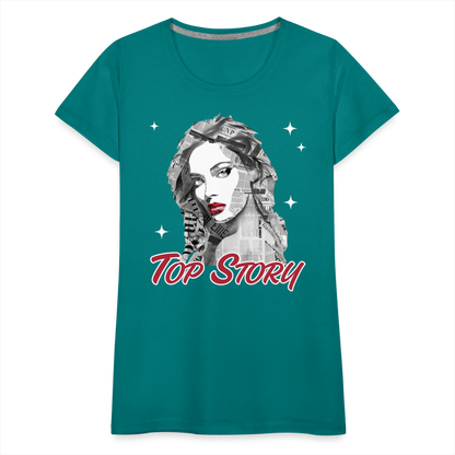 "Top Story" Headlines Model Women’s Premium T-Shirt - teal