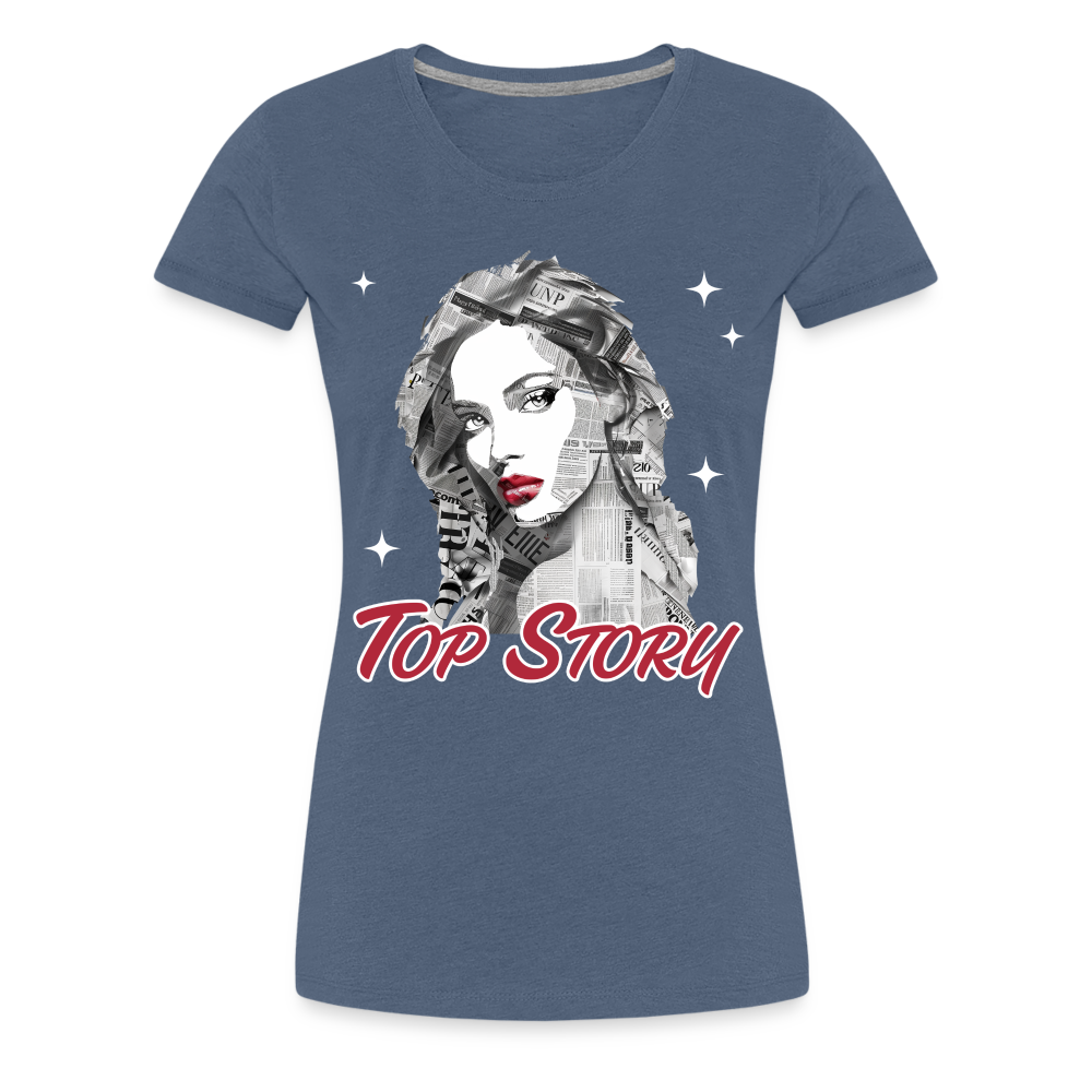 "Top Story" Headlines Model Women’s Premium T-Shirt - heather blue