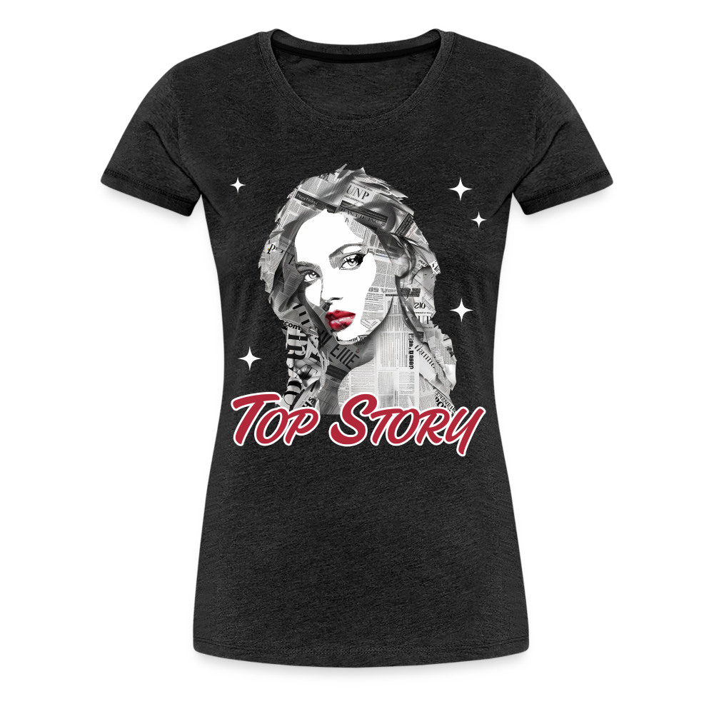 "Top Story" Headlines Model Women’s Premium T-Shirt - charcoal grey