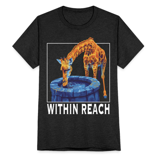 "Within Reach" Inspirational Giraffe Drinking From Wishing Well Unisex Tri-Blend T-Shirt - heather black