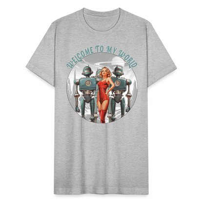 "Welcome to My World" Pinup Girl Robot Army Unisex Jersey T-Shirt - heather gray