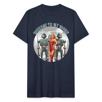 "Welcome to My World" Pinup Girl Robot Army Unisex Jersey T-Shirt - navy