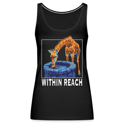 "Within Reach" Inspirational Giraffe Drinking From Wishing Well Women's Premium Tank Top - black