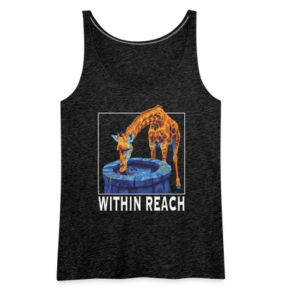 "Within Reach" Inspirational Giraffe Drinking From Wishing Well Women's Premium Tank Top - charcoal grey