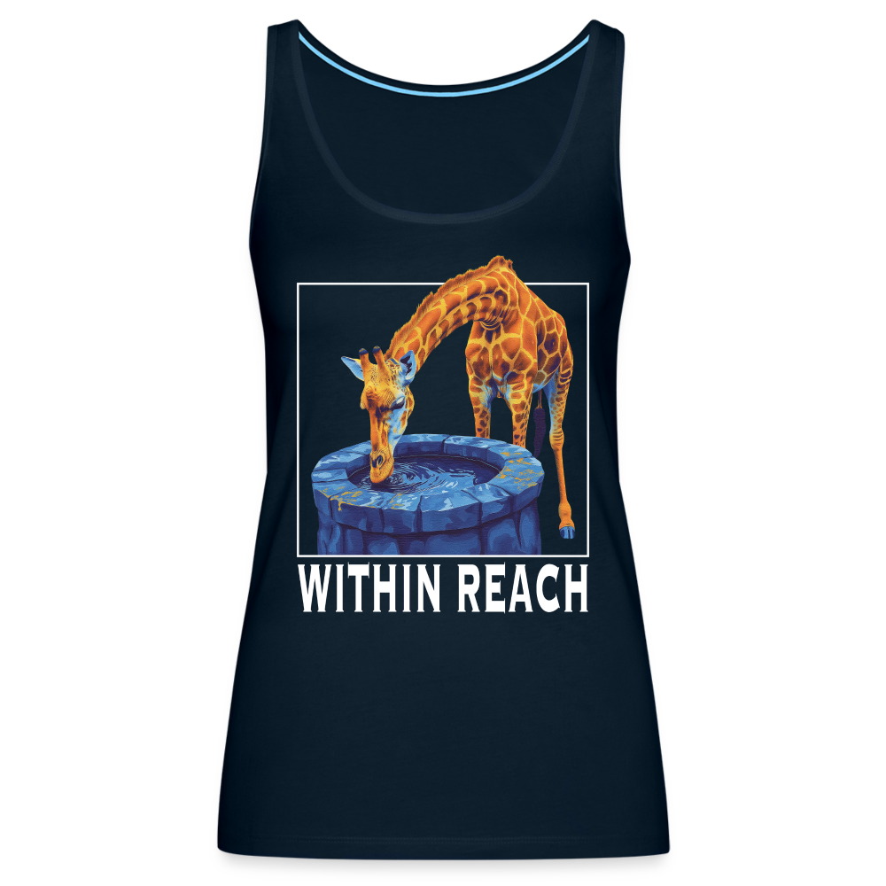 "Within Reach" Inspirational Giraffe Drinking From Wishing Well Women's Premium Tank Top - deep navy