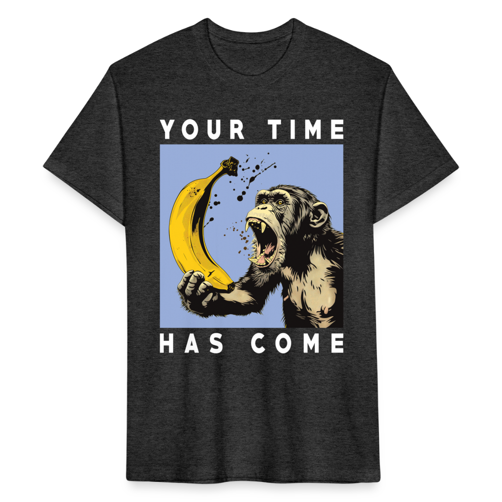 "Your Time Has Come" Monkey and Banana Fitted Cotton/Poly T-Shirt - heather black