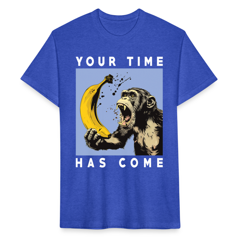 "Your Time Has Come" Monkey and Banana Fitted Cotton/Poly T-Shirt - heather royal