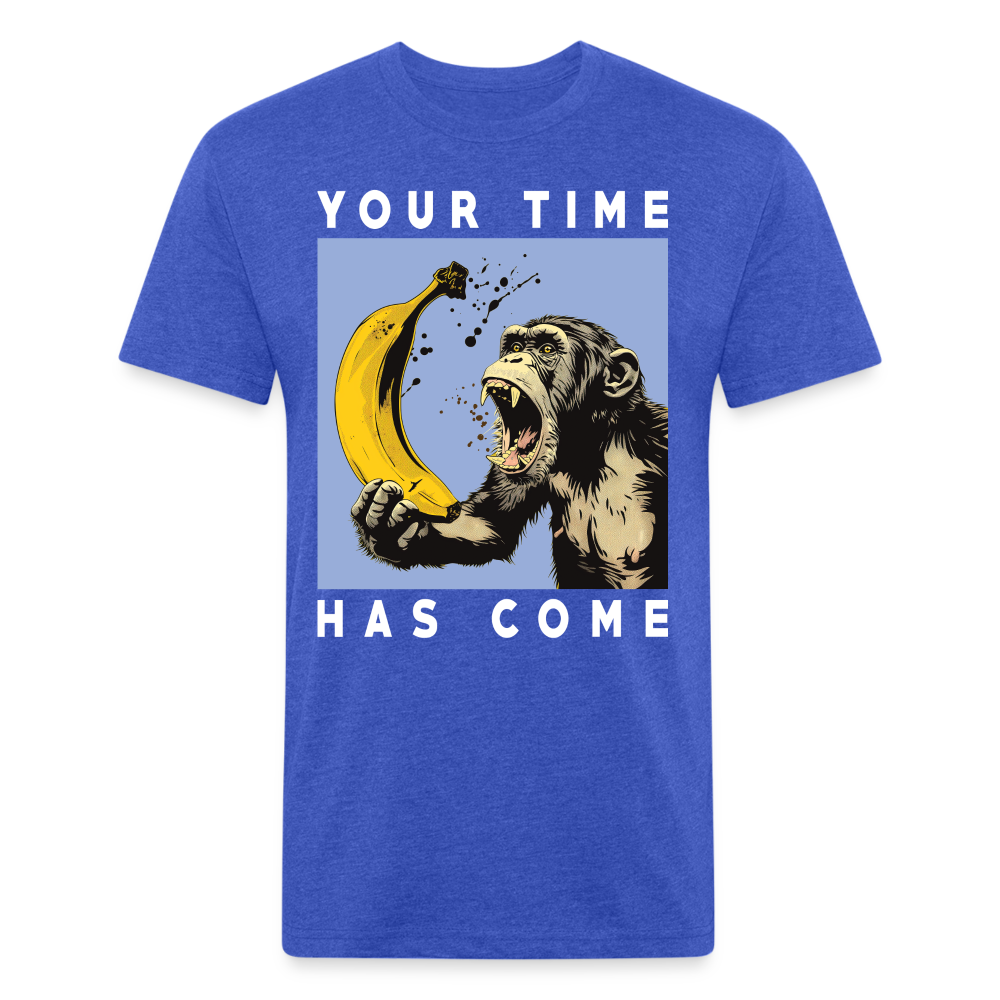 "Your Time Has Come" Monkey and Banana Fitted Cotton/Poly T-Shirt - heather royal